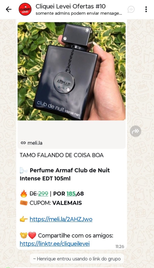 Print real de oferta enviada no grupo Cliquei Levei: perfume Armaf Club de Nuit